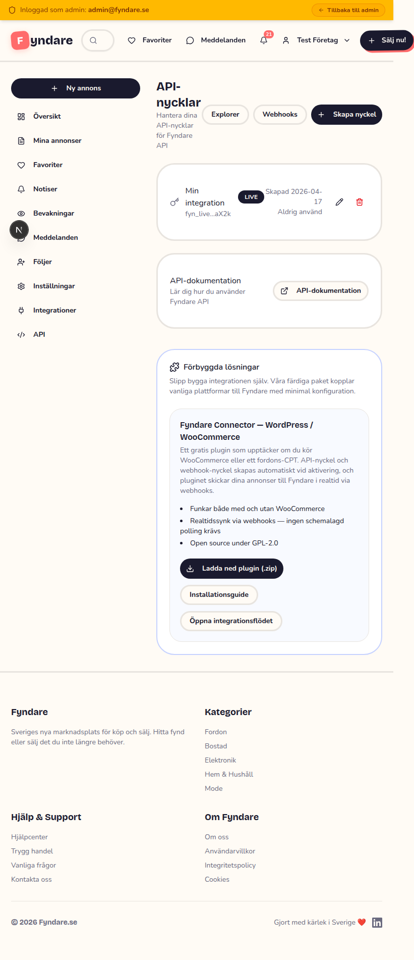 API-nycklar-sidan med en aktiv nyckel i listan, API-dokumentation-länk och kortet Förbyggda lösningar med knapparna Ladda ned plugin, Installationsguide och Öppna integrationsflödet